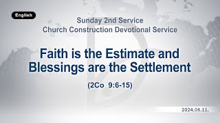 20240811 Sunday 2nd Service [upl. by Fretwell]