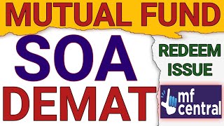 SOA VS DEMAT HOLDING IN MUTUAL FUNDWHY MY MUTUAL FUND INVESTMENT NOT SHOWING IN MFCENTRALFINOBIT [upl. by Roddie]