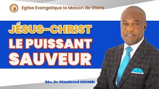 JESUSCHRIST LE PUISSANT SAUVEUR [upl. by Nrev]