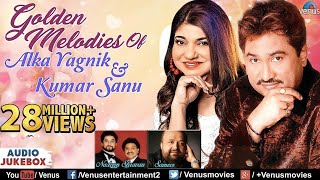 Kumar Sanu amp Alka Yagnik  Golden Melodies  90s Evergreen Songs  JUKEBOX  Romantic Hindi Songs [upl. by Huang]