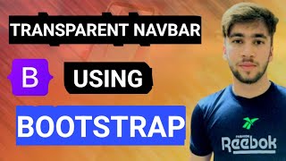 How to Make Transparent Navbar Using Bootstrap  Bootstrap 5 [upl. by Boswall842]