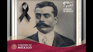 100 Aniversario luctuoso de Emiliano Zapata  Gobierno de México [upl. by Atnoed875]