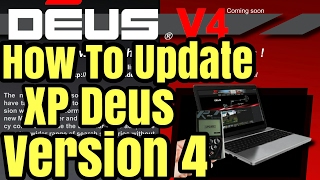 How to update XP Deus to V4 [upl. by Altis]