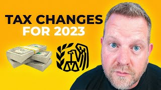 2023 TAX Changes Are You Aware Of The New Tax Brackets [upl. by Sabir996]