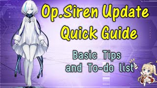 Operation Siren Update Quick Guide and Todo list [upl. by Yneffit]