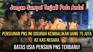 Batas Usia Pensiun PNS Terbaru yang Belum Banyak Diketahui [upl. by Kirima576]