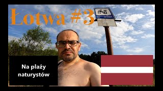 NA PLAŻY NATURYSTÓW ŁOTWA [upl. by Ahsanat285]