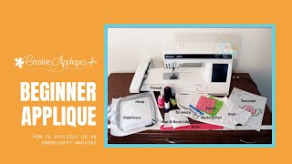 How to Applique on an Embroidery Machine Beginner Applique [upl. by Ecirtnuahs888]