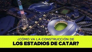 ¿Cómo se encuentran los estadios de Qatar para el Mundial 2022 [upl. by Aihpledalihp]