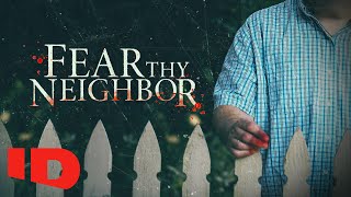 First Look This Season on Fear Thy Neighbor [upl. by Baese]