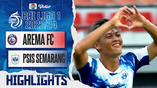 AREMA FC VS PSIS Semarang  Highlights  BRI Liga 1 202324 [upl. by Post488]