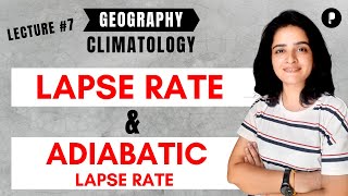 Lapse Rate  Adiabatic Lapse Rate  Types amp Factors  Climatology  Geography by Maam Richa [upl. by Eilak958]