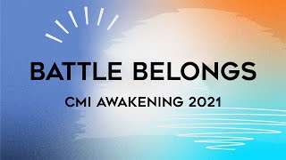 CMI Awakening 2021 Worship  Battle Belongs by Phil Wickham [upl. by Natsyrk]