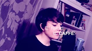 E FINITO IL CAFFE  Gazebo Penguins Cover [upl. by Atsyrk]