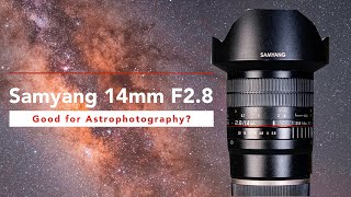 Samyang 14mm F28 good for Night and Astrophotography  Test in La Palma [upl. by Adalard]