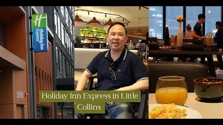 Holiday Inn Express in Little Collins Melbourne [upl. by Files]