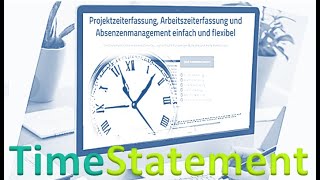 Ihre Lösung für den modernen Arbeitsplatz  TimeStatement [upl. by Vastah582]