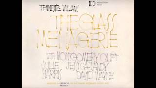 Tennessee Williams  The Glass Menagerie Act One [upl. by Aloibaf]