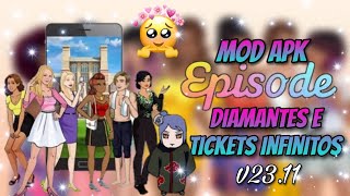 Episode  Escolha sua história mod DIAMANTES e TICKETS infinitos v2311 [upl. by Suruat]