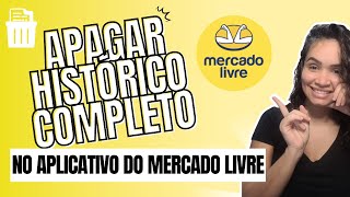 Como Excluir o Histórico do Mercado Livre [upl. by Bellda]