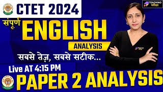 CTET 2024  English Paper Analysis  CTET English Paper Solution  CTET 2024 English Paper analysis [upl. by Adnical]