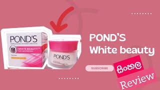 සුදු වෙන්න හොද එකක් Ponds white beauty day cream review sinhala🌸pondswhitebeautypondscream [upl. by Zetnas]