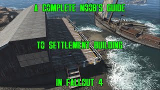 A Completeish Guide To Settlement Building in Fallout 4 [upl. by Shing]