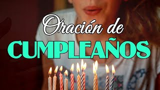 Oración de cumpleaños  Bendición para un cumpleaños [upl. by Norry471]