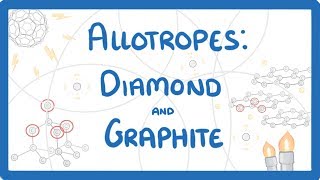 GCSE Chemistry  Allotropes of Carbon  Diamond and Graphite 18 [upl. by Eycal]