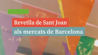 Sant Joan als Mercats de Barcelona [upl. by Niarb]