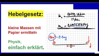 Hebelgesetz kleine Massen mit Papier ermitteln Masse pro Fläche [upl. by Aeneus192]