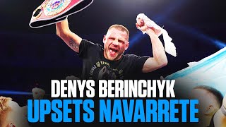 Berinchyk STUNS Navarrete Calls Out Shakur Keyshawn and Muratalla [upl. by Acireit]