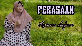 PERASAAN voc Lusiana Safara [upl. by Akiehsal]