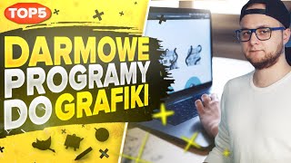 NAJLEPSZE DARMOWE PROGRAMY DO GRAFIKI 🤑 TOP5 2021 [upl. by Nahsyar]