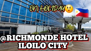 ON OUR HOLIDAY AT RICHMONDE HOTEL ILOILO CITY PHILIPPINES [upl. by Festus]