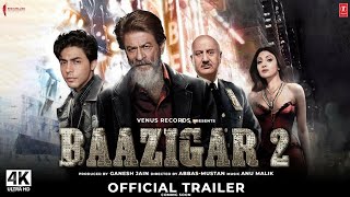 Baazigar 2 Movie Official Trailer  Shahrukh khan  Kajol Devgan  Shilpa Shetty  Alia Bhatt [upl. by Aramot]