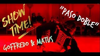 GABRIELE GOFFREDO amp ANNA MATUS DANCE PASO DOBLE [upl. by Nahrut]