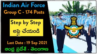 Indian Air Force Group C Application Process in Telugu  IAF  Group C Post [upl. by Holtz433]