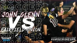 HIGH SCHOOL SOCCER  John Glenn vs Fairfield Union  HIGHLIGHT [upl. by Hanfurd247]