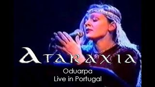 Ataraxia  Oduarpa Live in Portugal [upl. by Alpert]