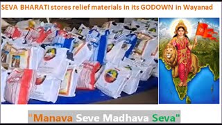 SEVA BHARATI stores relief materials in its GODOWN in Wayanad [upl. by Iatnahs]