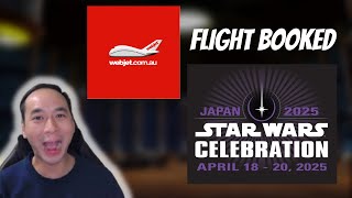 I book my FLIGHT for Star Wars Celebration Japan 2025 and SAVED [upl. by Savell436]