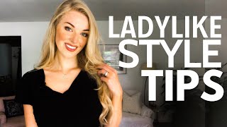 How to Dress Ladylike [upl. by Sue348]