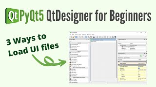 QtDesigner tutorial for Complete Beginners  Overview of PyQt5 QtDesigner  3 Ways to Load UI Files [upl. by Valentino226]