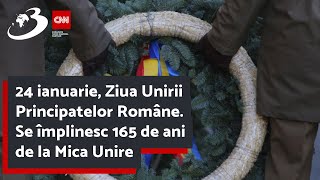 24 ianuarie Ziua Unirii Principatelor Române Se împlinesc 165 de ani de la Mica Unire [upl. by Konstanze]