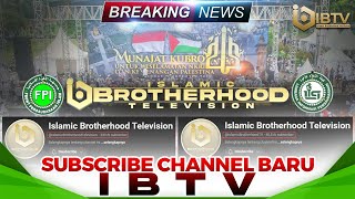 BREAKING NEWS  NEW RELEASE  SUBSCRIBE CHANNEL BARU ISLAMIC BROTHERHOOD TELEVISION  IBTV [upl. by Celeste]