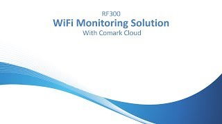 RF300 WiFi Monitoring Solution [upl. by Angelis]