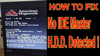 HOW TO FIX  No IDE Master HDD Detected [upl. by Primavera]