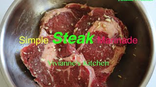 Simple Steak Marinade  Viviannes Kitchen [upl. by Ellezaj]