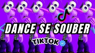 Dance se souber Tik Tok 2024 Atualizadas 🎶 [upl. by Nuahsyar]